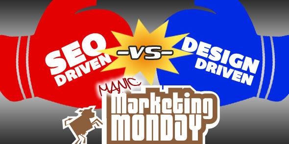 manic-marketing-monday-seo-vs-design